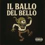Il Ballo Del Bello (Explicit)