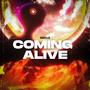 Coming Alive (Explicit)