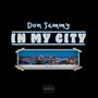 In My City (Explicit)