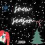 Snow Season (Explicit)