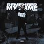 Remember My Name (Explicit)