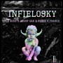 Infielosky (Explicit)