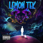 Lemon Tek (Explicit)