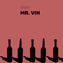 Mr. Vin (Explicit)