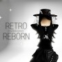 RETRO REBORN (Explicit)