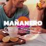 MAÑANERO (Explicit)