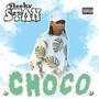 Choco (Explicit)