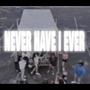 Never Have I Ever (feat. Tmann) [Explicit]