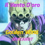 Il Vento D'oro (Golden Wind)