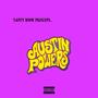 Austin Powers (feat. Crollytoxin) [Explicit]