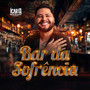 Bar da Sofrência (Explicit)