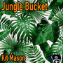 Jungle Bucket