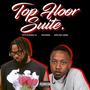 Top Floor Suite EP (Explicit)