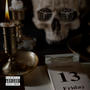 The 13th (feat. Ezra Gordon) [Explicit]