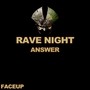 Rave Night