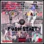 PUSH START (feat. Jcapone) [Explicit]