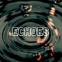 ECHOES (feat. NO WORLD)