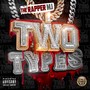 Two Types (Explicit)