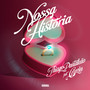Nossa História