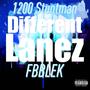 Different Lanez (feat. FBB LEK) [Explicit]