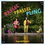 Rassel prassel pling