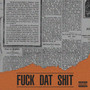 **** DAT **** (feat. Disry & 仙手) [Explicit]