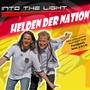 Into The Light - Helden Der Nation