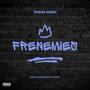 Frenemies (Explicit)