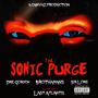 The SONIC PURGE (feat. Brothamans, Dre Gordon & Sir Lore) [Explicit]