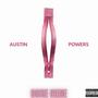 Austin Powers (Explicit)