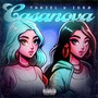 CASANOVA (feat. Idro) [Explicit]