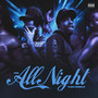 All Night (Explicit)