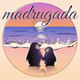 Madrugada