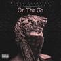 On Tha Go (feat. BigCashYoungin) [Explicit]