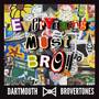 Everything Must Bro! (Explicit)