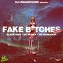 Fake *****es ATX (feat. MsMoney, Blaque Rari & MsDemeanor) [ATX Remix] [Explicit]