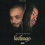 Feelings (Explicit)