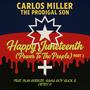 Happy Juneteenth (Power To The People) , Pt. 2 (feat. Slim Breeze, Bama Boy Buck & Petey P.)