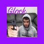 Glock (feat. Christ & Martinez Wazowski) [Explicit]