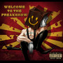 WELCOME TO THE FREAKSHOW (Explicit)