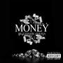 MONEY (feat. Kolega) [Explicit]