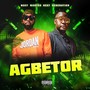 Agbetor (Explicit)