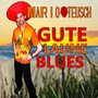 Gute Laune Blues