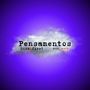 Pensamentos (Explicit)