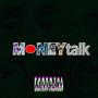 Money Talk (Explicit)