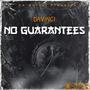 No Guarantees (Explicit)