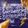 Automotivo - Eletrizante (Explicit)