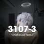 3107-3 (Vinahouse Remix)