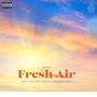 Fresh Air (Explicit)