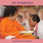 Sai Aradhana: Salutation to Sai